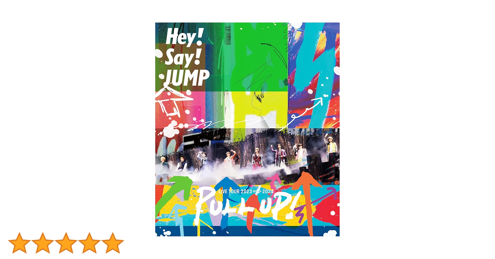 Hey!Say!JUMP PULL UP Blu-ray 初回限定盤＋通常盤 Amazon.co.jp: Hey! Say! JUMP LIVE TOUR 2023-2024 PULL UP